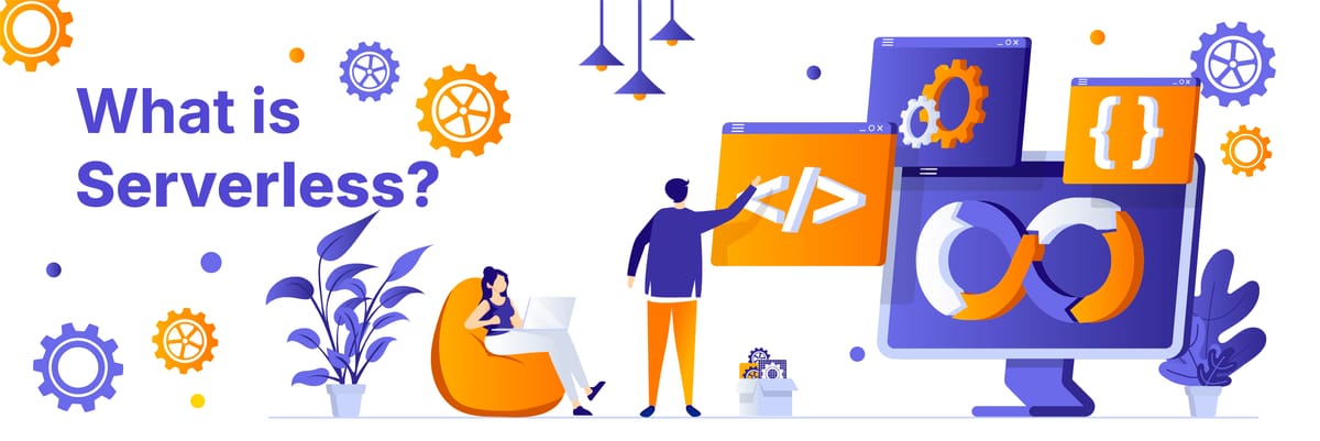 What is Serverless?